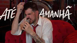 Até amanhã | Forno Live Session