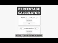 Percentage Calculator HTML CSS and JavaScript