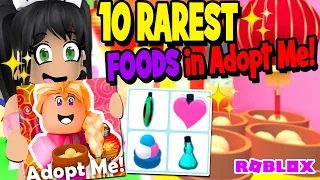 wow top 10 rarest food in adopt me roblox list