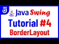 BorderLayout Java Swing Tutorial for Beginners