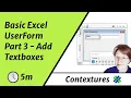 Basic Excel UserForm Part 3 - Add Textboxes