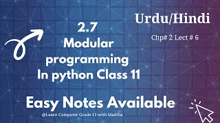2 7-Modular Programming in Python Class 11 Computer Science Chapter 2 it series Urdu Hindi 2025