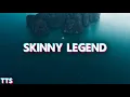 Ava Louise - Skinny Legend Anthem im skinny im winning and all you b are ugly