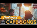 COFFEE SHOP BOLLYWOOD SLOW SONGS | UNPLUUGED HITS OF OLD AND NEW HINDI SONGS