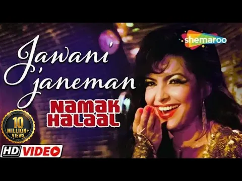 Download MP3 Jawani Janeman Haseen Dilruba | Namak Halal (1982) | Amitabh Bachchan | Parveen Babi | Asha Bhosle