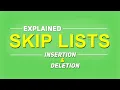 Skip Lists EXPLAINED Insertion and Deletion
