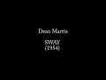 Download Lagu Dean Martin -  Sway (1954) with lyrics