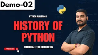 Python FullStack Demo 02 History of Python Tutorial for Beginners