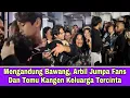 Download Lagu Mengandung Bawang, Arbil Jumpa Fans \u0026 Temu Kangen Berat Dgn Keluarganya