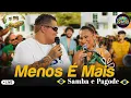 Lagu Grupo Menos é Mais - Só As Melhores Pagode 2026 - Raiz do Samba