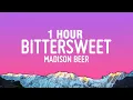 Lagu [1 HOUR] Madison Beer - bittersweet (Lyrics)