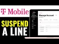 How To Suspend A Line On T-Mobile 2025 QUICK EASY