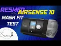 Resmed Airsense10 Mask leaking How to test your fit