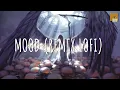 Download Lagu Mood (remix lofi) - Fasetya (Vietsub + Lyric)