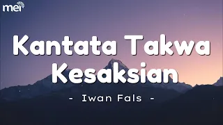 kantata takwa kesaksian iwan fals lagu lirik 