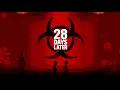 Download Lagu 28 Days Later - Main Theme Extended Mix