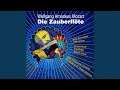 Lagu Die Zauberflöte, K. 620, Act I: Der Vogelfänger bin ich ja