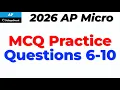 AP Microeconomics MCQ Practice Questions 6-10 5 Questions to Prep for 2026 Exam Think Econ