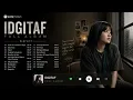 IDGITAF FULL ALBUM TERBAIK 2026 | Sedia Aku Sebelum Hujan, Takut, Satu-Satu | Idgitaf Greatest Hits