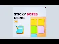 Sticky Notes Maker Html CSS JavaScript