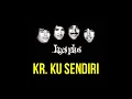 Download Lagu Koes Plus - Kr. Ku Sendiri