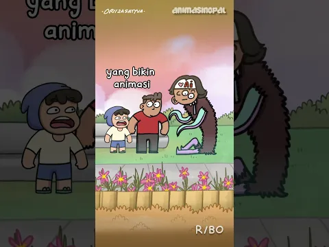 KETIKA DUNIA ANIMASI DIDATANGI MAKHLUK ANEH feat. @Oriizasatyva