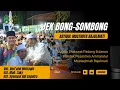 Jek Bong-sombong | Asyiqul Musthofa | Majelis Shalawat Padang Bulanan