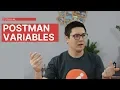 Demystifying Postman Variables HOW and WHEN to use Different Variable Scopes