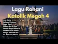 Lagu Lagu Rohani Katolik Megah 4 - Latar : Gereja Santo Laurensius - Alam Sutera, Tangerang