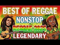Nonstop REGGAE | 2025 Best of REGGAE | Nonstop Reggae 2025
