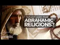 How Did Abraham Start Three Major Religions