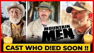 Mountain Men Cast Who Passed Away 2025 Updates
