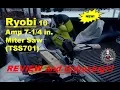 Ryobi 10 Amp 7 - in Miter Saw Review TSS701