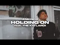 Download Lagu iann dior - Holding On (feat. The Kid LAROI) (Remix)