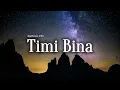 Lagu Timi Bina  (तिमी बिना) | A Soulful Nepali Song  | New Nepali Pop Song 2025 (Official Song)