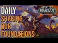 Shaking Our Foundations - World of Warcraft Dragonflight