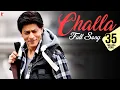 Download Lagu Challa | Full Song | Jab Tak Hai Jaan | Shah Rukh Khan, Katrina Kaif | Rabbi | A. R. Rahman | Gulzar