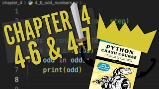 Python Crash Course Chapter 4 Try It Yourself 4-6 4-7 Beginner Walkthrough