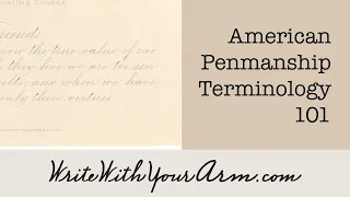 Palmer Method Spencerian Business Penmanship American Cursive What do these terms mean