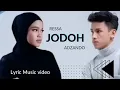 JODOH - Ressa feat Adzando | Music Video Lyric-Music lyric