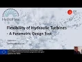 Hydroflex webinar Design optimization of a variable speed turbine A Parametric design tool