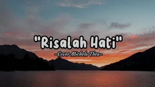 Download Risalah Hati - Dewa'19 (Cover By Michela Thea) MP3