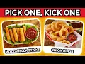Pick One Kick One - Junk Food Edition