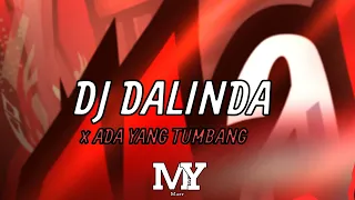 Download DJ DALINDA X ADA YANG TUMBANG MENGKANE MP3