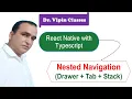 Nested Navigation Drawer Tab Stack in React Native Typescript Dr Vipin Classes