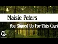 Download Lagu Maisie Peters - You Signed Up For This (Lyric) #MaisiePeters #YouSignedUpForThis #YSUFT #Lyrics
