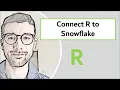 Connect R to Snowflake with password and external authentication