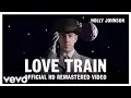 Download Lagu Holly Johnson - Love Train (Official HD Remastered Video)