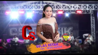 gelas retak voc restu kamila live cs music pasir nungku bojong kaso agrabinta cianjur