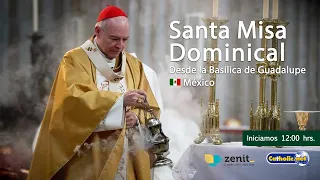 Misa dominical desde la Basílica de Guadalupe 🇲🇽. 01/diciembre/2024 12:00 hrs.